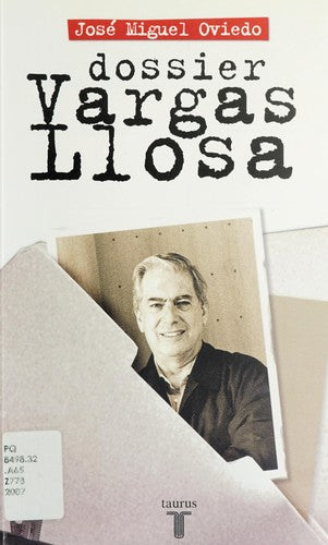 Dossier Vargas Llosa Oviedo, Jose Miguel