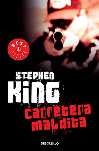 Carretera maldita [Paperback] King, Stephen