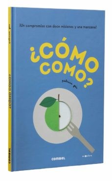 Cómo como? [Hardcover] Geis, Patricia
