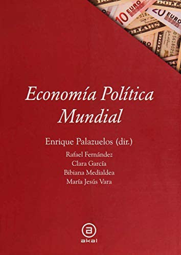 ECONOMIA POLITICA Y MUNDIAL